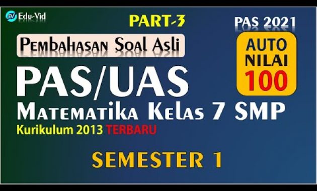 Soal PAS/UAS Matematika Kelas 7 SMP Semester 1 2021 [PART-3]