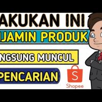 🔴 CARA AGAR PRODUK MUNCUL DI PENCARIAN SHOPEE TANPA IKLAN - PRODUK TIDAK MUNCUL DI PENCARIAN SHOPEE 🔴 CARA AGAR PRODUK MUNCUL DI PENCARIAN SHOPEE TANPA IKLAN – PRODUK TIDAK MUNCUL DI PENCARIAN SHOPEE