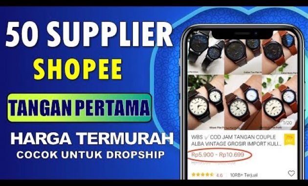 🔴 50 SUPPLIER SHOPEE TERMURAH TANGAN PERTAMA – SUPPLIER HIJAB MURAH TANGAN PERTAMAN SHOPEE