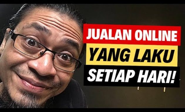 5 Jualan Online Yang Laku Setiap Hari!