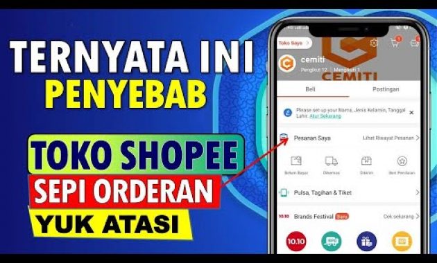 🔴 TERNYATA INI PENYEBAB ORDERAN SEPI DI SHOPEE