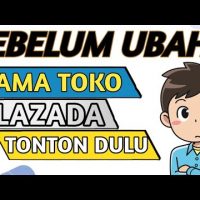 🔴 CARA MENGGANTI NAMA TOKO DI LAZADA DI PC – CARA GANTI NAMA TOKO DI LAZADA SELLER