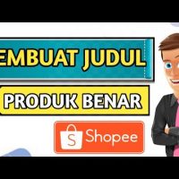 🔴JANGAN SALAH CARA MEMBUAT JUDUL PRODUK DI SHOPEE 🔴JANGAN SALAH CARA MEMBUAT JUDUL PRODUK DI SHOPEE