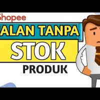 🔴CARA JUALAN DI SHOPEE TANPA STOK BARANG DI RUMAH