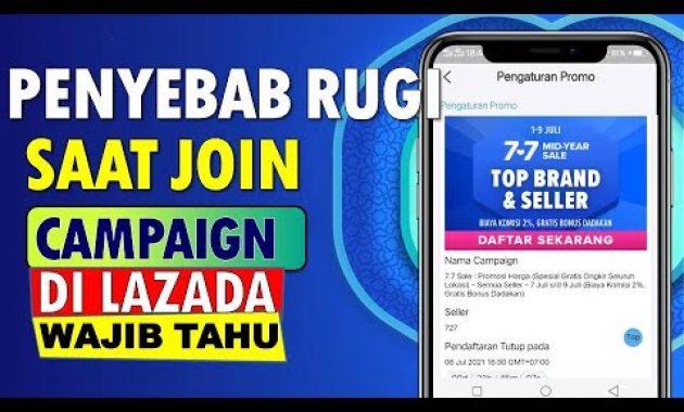 🔴 AWAS RUGI ! PENYEBAB CAMPAIGN LAZADA RUGI