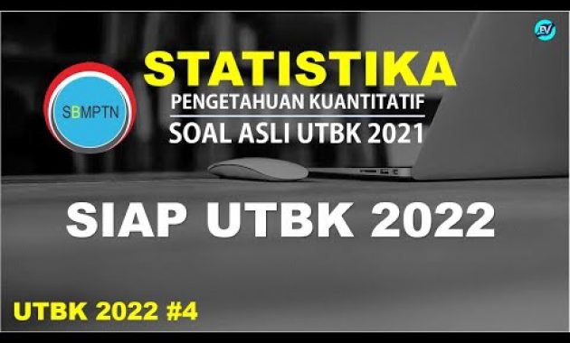 UTBK 2022 – STATISTIKA [Soal UTBK ASLI 2021 #4]