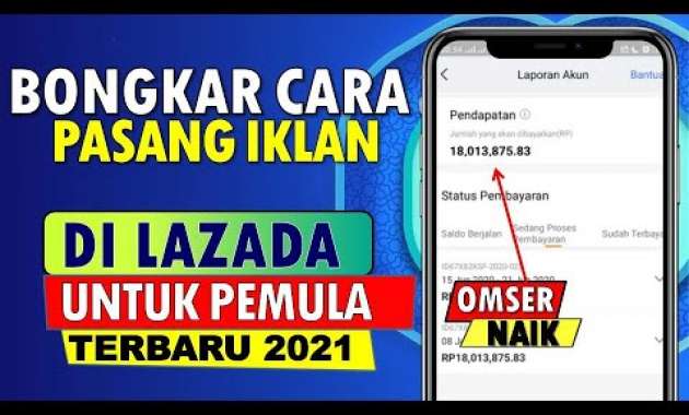 🔴 TERNYATA BEGINI CARA IKLAN DI LAZADA PEMULA