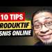 10 Tips Produktif Ini Bikin Bisnis Online Anda Ngebut!
