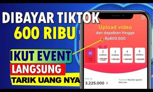 🔴 ENENT AGUSTUS 600 RIBU DARI TIKTOK ! CARA MENDAPATKAN UANG DARI TIKTOK UNTUK PEMULA 2021