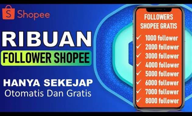 🔴 TERBONGKAR CARA MENAMBAH FOLLOWER SHOPEE DENGAN CEPAT GRATIS