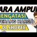 ๐ด RAHASIA CARA MENGATASI PERANG HARGA DI SHOPEE - CARA MENGATASI PERANG HARGA DI MARKETPLACE ๐ด RAHASIA CARA MENGATASI PERANG HARGA DI SHOPEE – CARA MENGATASI PERANG HARGA DI MARKETPLACE
