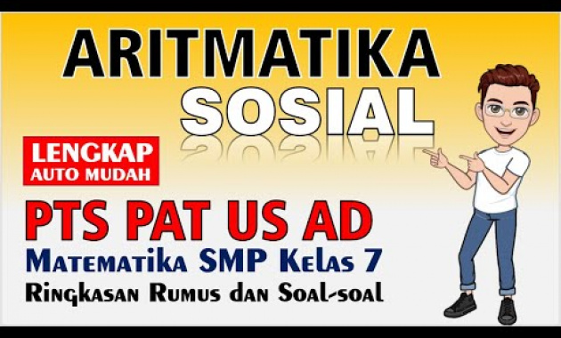 Aritmatika Sosial Matematika SMP – Siap Ujian PTS PAT US AD Semester 2