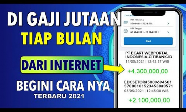 🔴 DI GAJI JUTAAN TIAP BULAN ! CARA MENGHASILKAN UANG DARI INTERNAT TERBARU 2021