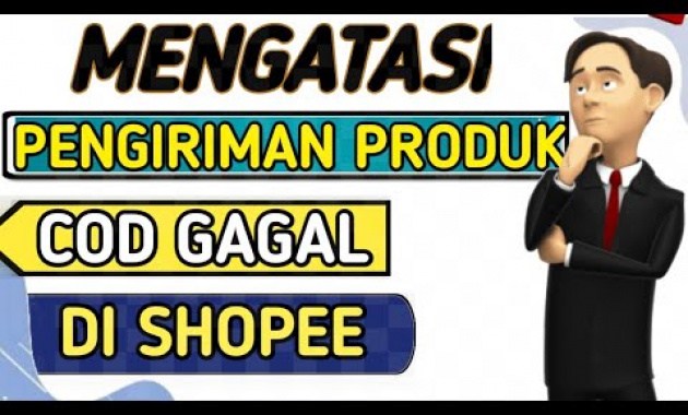 🔴CARA MENGATASI PENGIRIMAN GAGAL DI SHOPEE