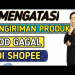 🔴CARA MENGATASI PENGIRIMAN GAGAL DI SHOPEE