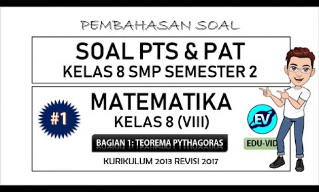 Soal PTS & PAT Matematika Kelas 8 SMP Semester 2 – Part 1 Teorema Pythagoras