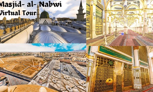 Masjid Nabawi Virtual Tour 3D, Rasakan Pengalaman Ziarah ke Masjid Nabawi dalam Tiga Dimensi masjid nabawi virtual tour
