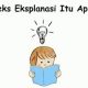 Apa yang Dimaksud Dengan Teks Eksplanasi? Ini Penjelasannya apa yang dimaksud dengan teks eksplanasi