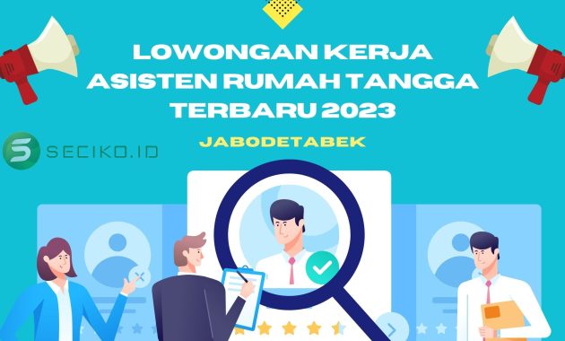 lowongan kerja asisten rumah tangga jabodetabek